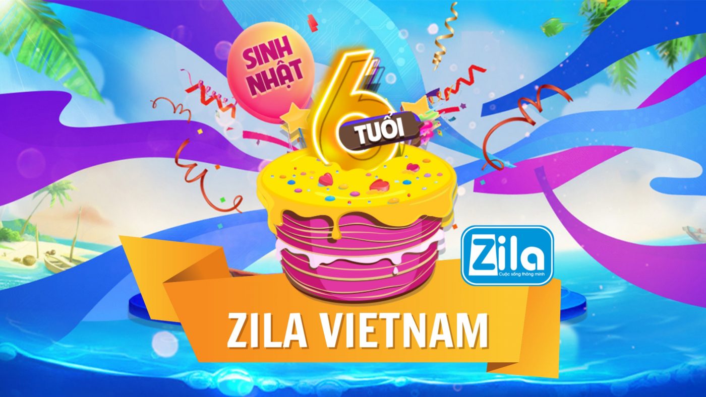 SINH NHẬT ZILA VIETNAM 6 TUỔI